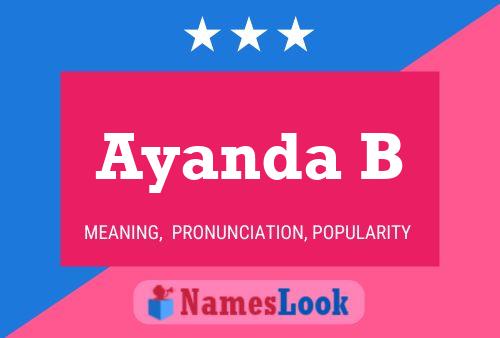 Ayanda B Name Poster