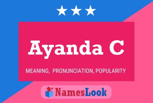 Ayanda C Name Poster