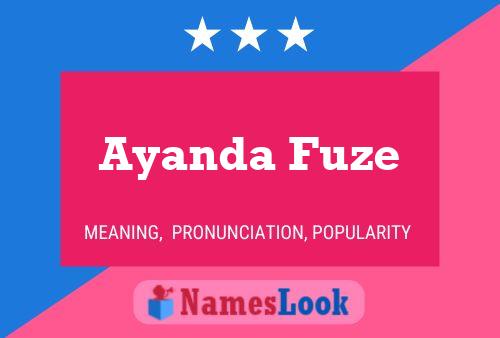 Ayanda Fuze Name Poster