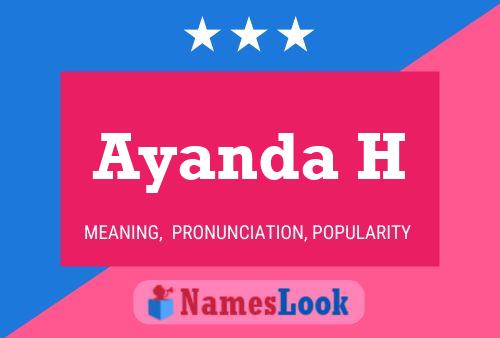 Ayanda H Name Poster