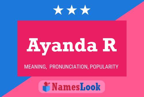 Ayanda R Name Poster