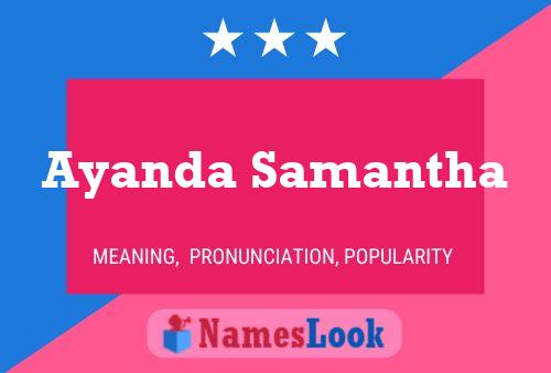 Ayanda Samantha Name Poster