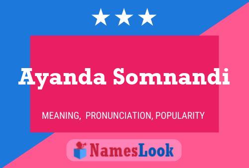 Ayanda Somnandi Name Poster