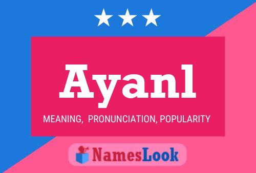 Ayanl Name Poster