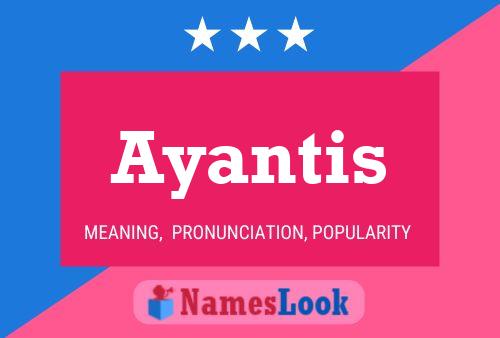 Ayantis Name Poster