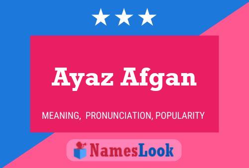 Ayaz Afgan Name Poster