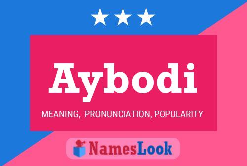 Aybodi Name Poster