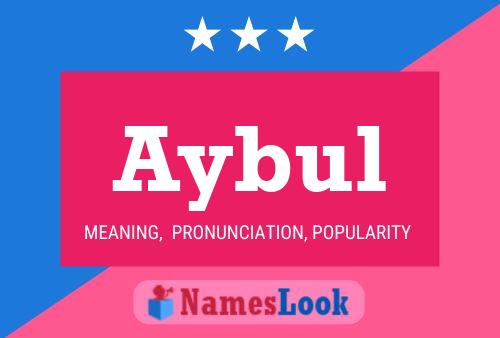 Aybul Name Poster