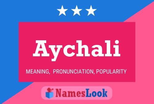 Aychali Name Poster