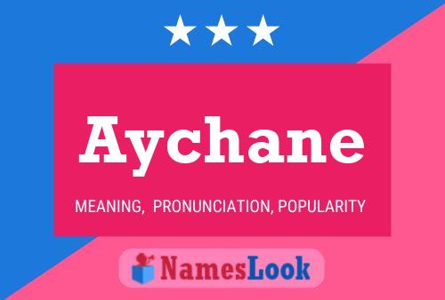 Aychane Name Poster