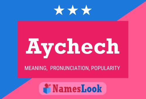 Aychech Name Poster