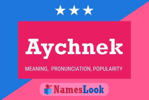 Aychnek Name Poster