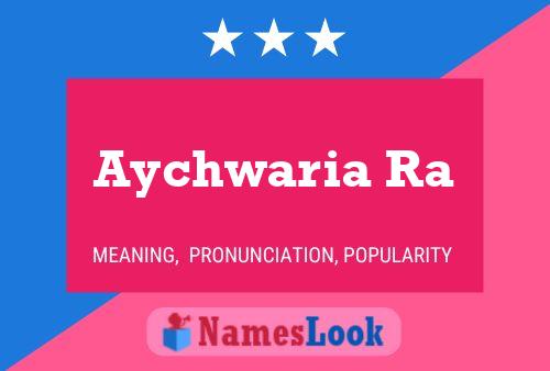 Aychwaria Ra Name Poster