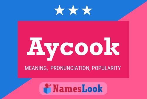 Aycook Name Poster