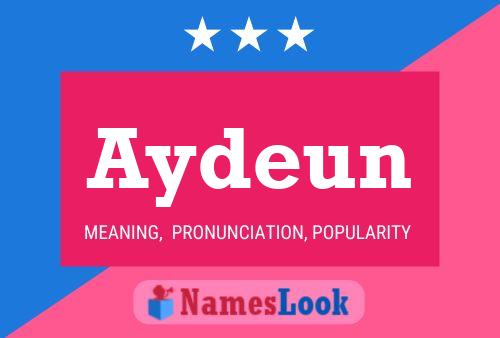 Aydeun Name Poster