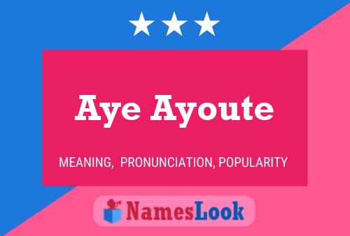 Aye Ayoute Name Poster