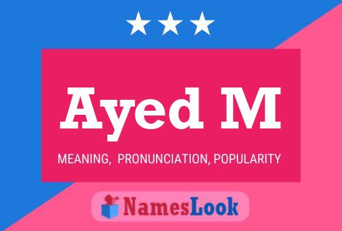 Ayed M Name Poster