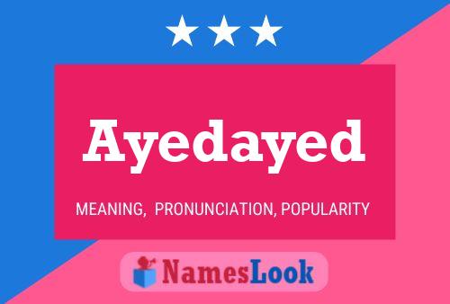 Ayedayed Name Poster