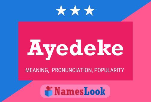 Ayedeke Name Poster