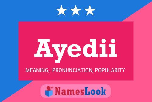 Ayedii Name Poster