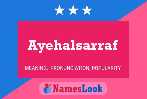 Ayehalsarraf Name Poster