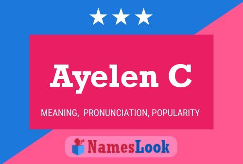 Ayelen C Name Poster