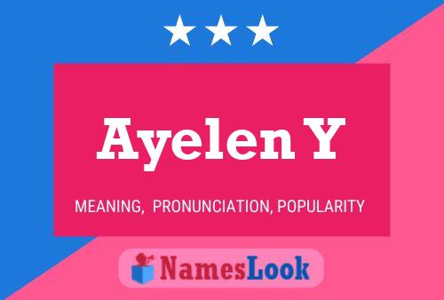 Ayelen Y Name Poster