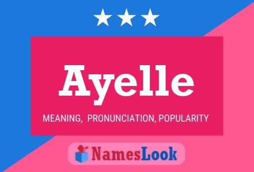 Ayelle Name Poster