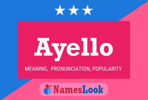 Ayello Name Poster