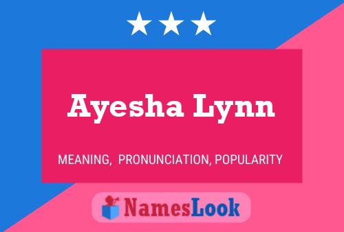 Ayesha Lynn Name Poster