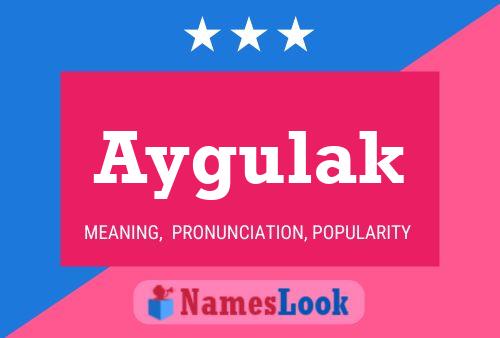 Aygulak Name Poster