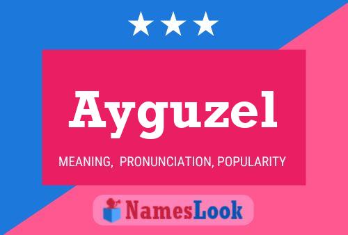 Ayguzel Name Poster