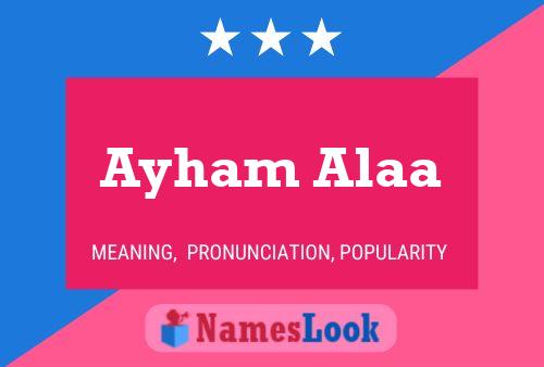 Ayham Alaa Name Poster