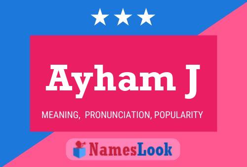 Ayham J Name Poster