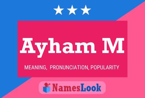 Ayham M Name Poster