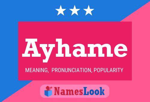 Ayhame Name Poster