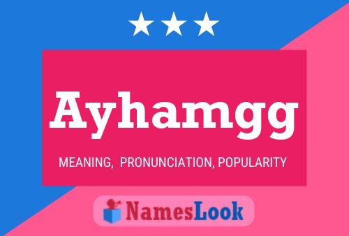 Ayhamgg Name Poster