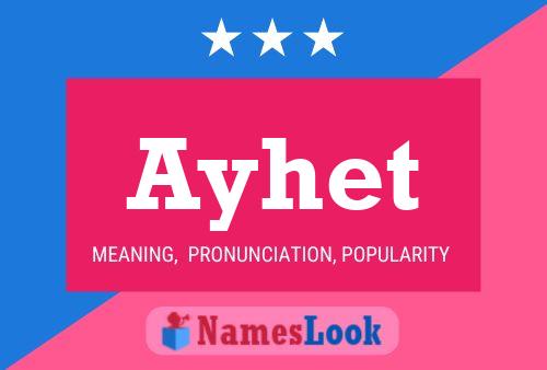 Ayhet Name Poster