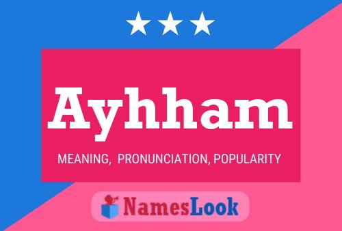 Ayhham Name Poster