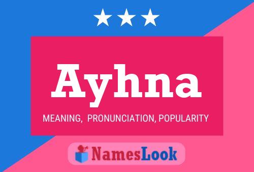 Ayhna Name Poster