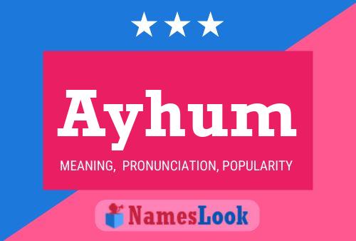 Ayhum Name Poster