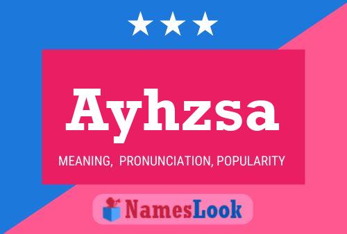 Ayhzsa Name Poster