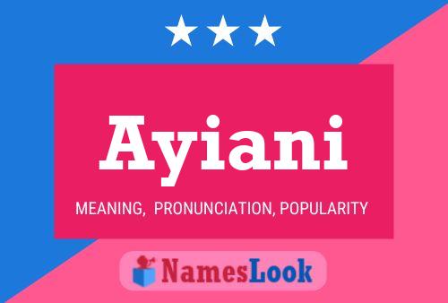 Ayiani Name Poster