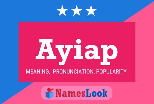 Ayiap Name Poster