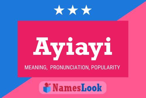 Ayiayi Name Poster