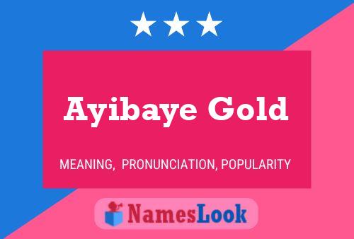 Ayibaye Gold Name Poster