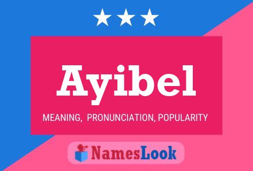 Ayibel Name Poster