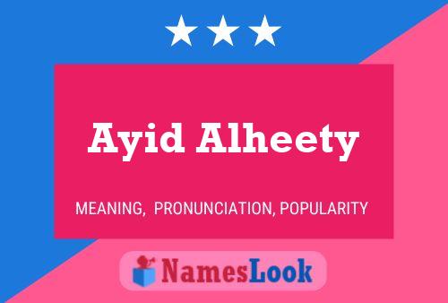 Ayid Alheety Name Poster