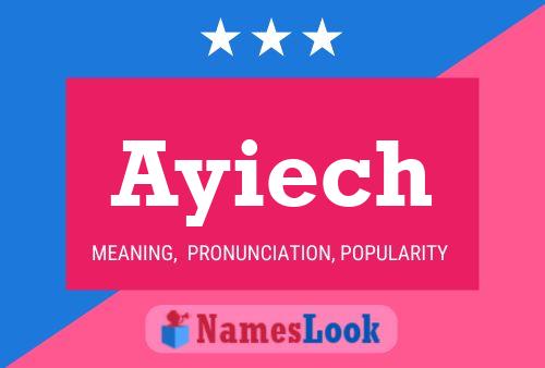 Ayiech Name Poster