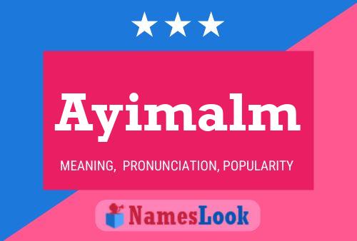 Ayimalm Name Poster